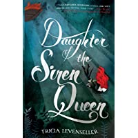 Daughter of the Siren Queen (Daughter of the Pirate King)